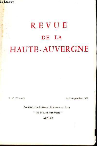 REVUE DE LA HAUTE AUVERGNE. TOME 42. AVRIL-SEPTEMBRE.