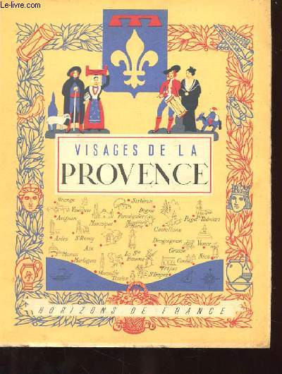 VISAGES DE LA PROVENCE.