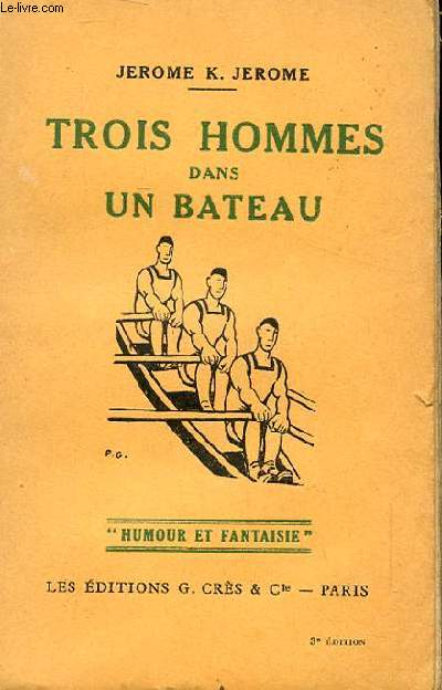 TROIS HOMMES DANS UN BATEAU.