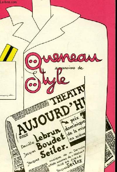 RAYMOND QUENEAU. EXERCICE DE STYLE