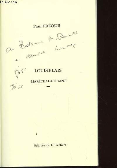 LOUIS BLAIS MARECHAL-FERRANT - FREOUR PAUL - 2001 9782910945183 | eBay