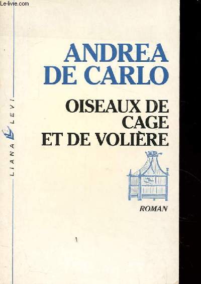 OISEAUX DE CAGE ET DE VOLIERE