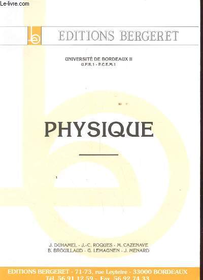 PHYSIQUE. UNIVERSITE DE BORDEAUX II. UFR I P.C.E.M.1