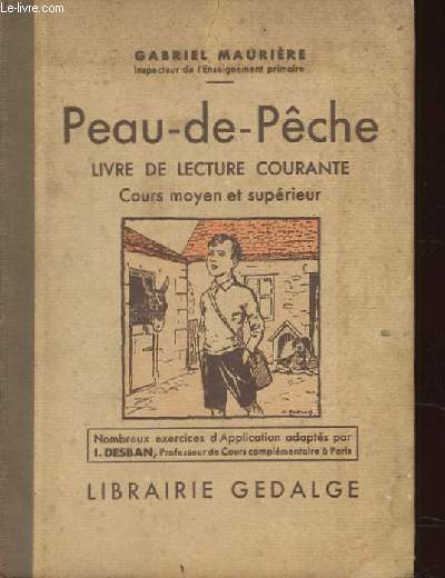 PEAU-DE-PECHE. LIVRE DE LECTURE COURANTE. COURS MOYENS ET SUPERIEUR.