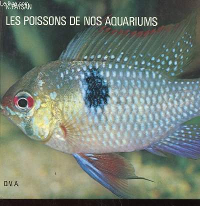 LES POISSONS DE NOS AQUARIUMS