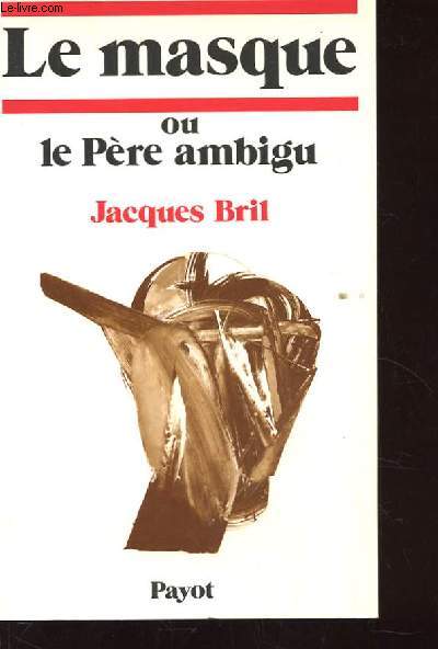 LE MASQUE OU LE PERE AMBIGU