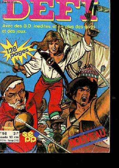 DEFI. AVEC DES B.D INEDITES ET EN PLUS DES GAGS ET DES JEUX. N56.