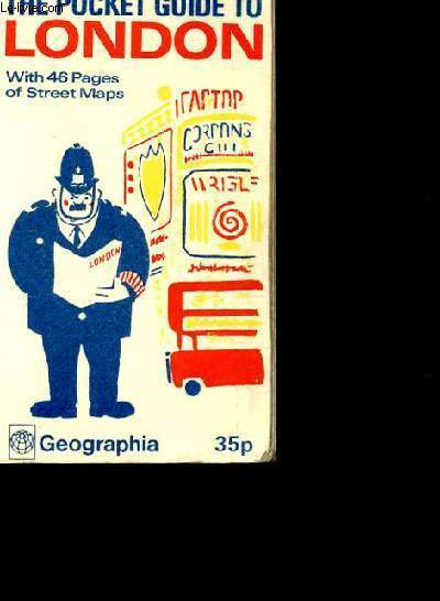 THE POCKET GUIDE TO LONDON WITH 46 PAGES OF STREET MAPS.