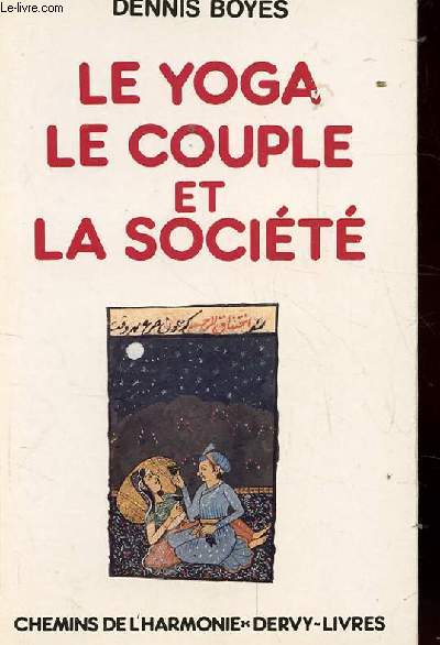 LE YOGA LE COUPLE ET LA SOCIETE