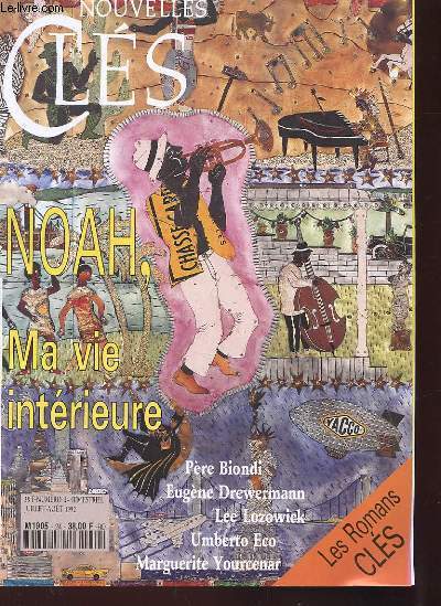 NOUVELLES CLES N24. JUIL-AOUT 1992. NOAH, MA VIE INTERIEURE. LE FUTUR DE L'HOMME. L'HOMME QUI REND ESPOIR AUX CROYANTS. VIN NOUVEAU ET VIEILLES OUTRES. MADAME LE RABBIN. MADAME LE LAMA. MISTER LEE. QUOI? L'ETERNITE. SHINTAIDO. L'EMPIRE DES JEUX: LES JEUX