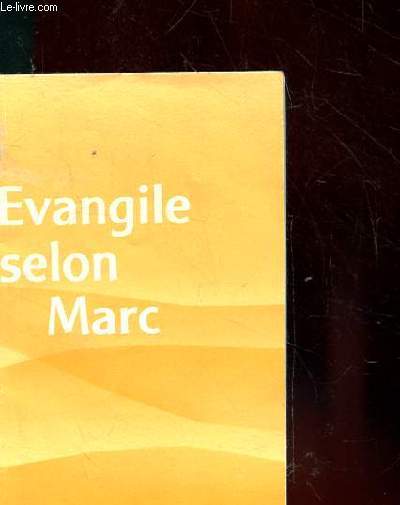 EVANGILE SELON MARC. EDITION POUR LA DIFFUSION DE L'EVANGILE.