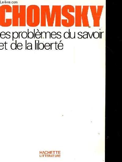 LES PROBLEMES DU SAVOIR ET DE LA LIBERTE