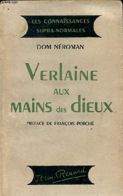 VERLAINE AUX MAINS DES DIEUX