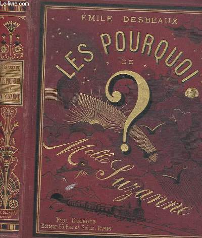 LES POURQUOI DE MADEMOISELLE SUZANNE. 5EME EDITION