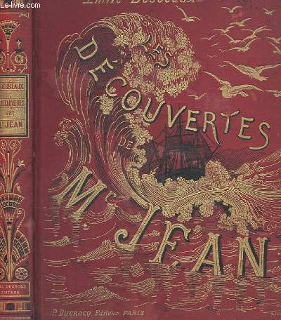 LES DECOUVERTES DE MONSIEUR JEAN. LA TERRE ET LA MER. 8EME EDITION