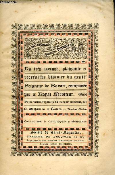 LA TRES JOYEUSE, PLAISANTE ET RECREATIVE HISTOIRE DU GENTIL SEIGNEUR DE BAPART COMPOSEE PAR LE LOPAL SERVITEUR. 2EME EDITION.