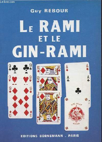 LE RAMI ET LE GIN-RAMI