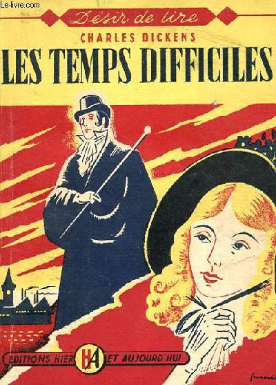 LES TEMPS DIFFICILES. COLLECTION DESIR DE LIRE