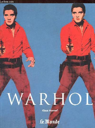 ANDY WARHOL. 1928-1987. DE L'ART COMME COMMERCE