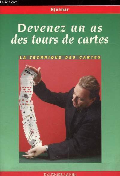 DEVENEZ UN AS DES TOURS DE CARTES.