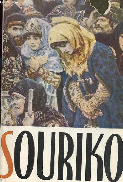 VASSILI SOURIKOV APERCU DE SON OEUVRE