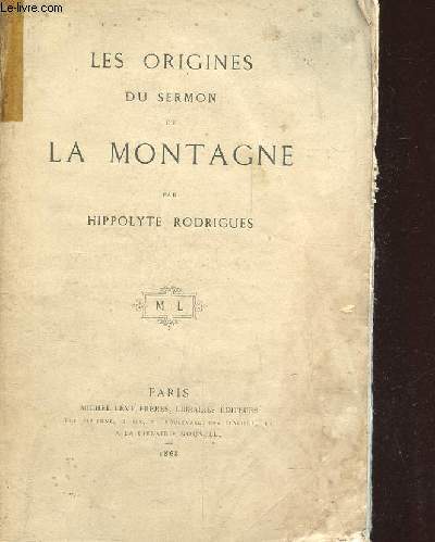 LES ORIGINES DU SERMON DE LA MONTAGNE