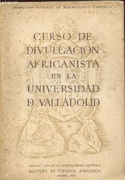 CURSO DE DIVULGACION AFRICANISTA EN LA UNIVERSIDAD DE VALLADOLID