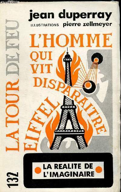 LA TOUR DE FEU N132. REALITE OU IMAGINAIRE