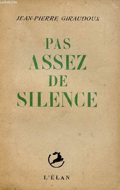 PAS ASSEZ DE SILENCE