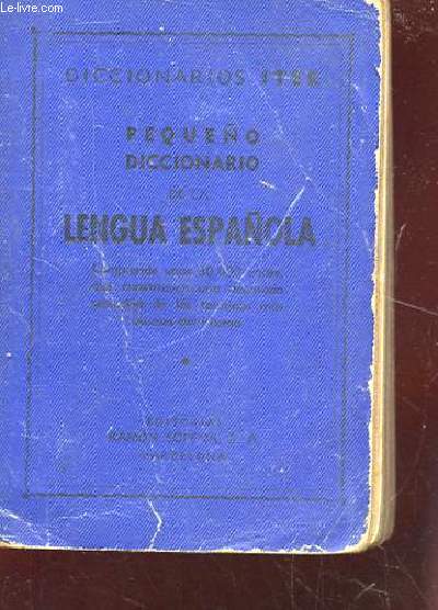 PEQUENO DICCIONARIO DE LA LENGUA ESPANOLA