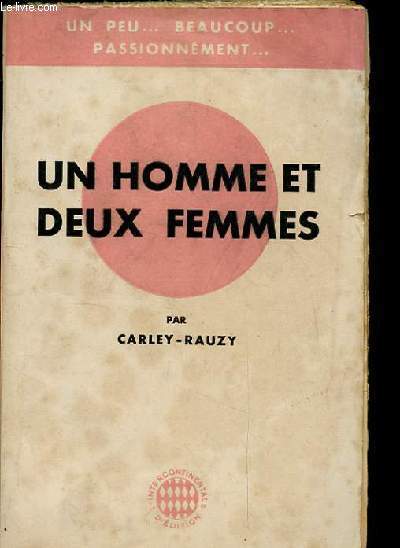 UN HOMME ET DEUX FEMMES