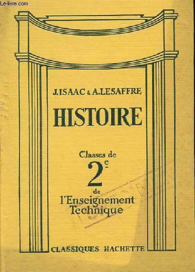 HISTOIRE CLASSES DE SECONDE DE L'ENSEIGNEMENT TECHNIQUE