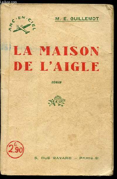 LA MAISON DE L'AIGLE