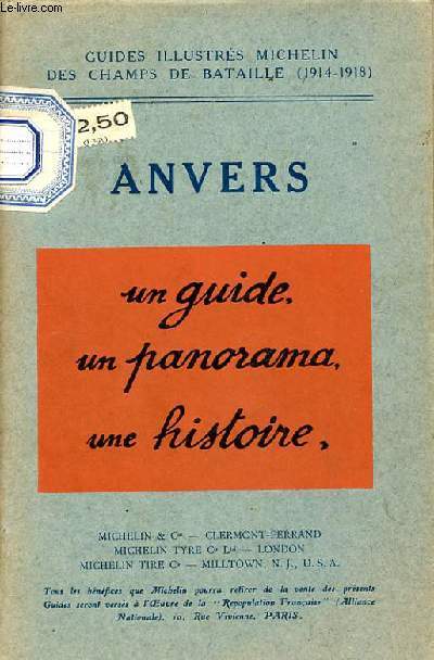 GUIDES ILLUSTRES MICHELIN DES CHAMPS DE BATAILLE. ANVERS