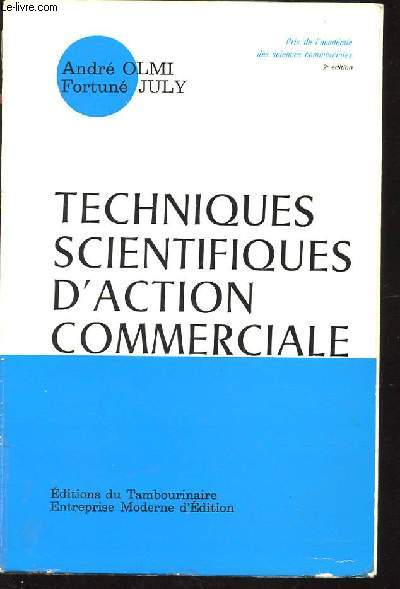 TECHNIQUES SCIENTIFIQUES D'ACTION COMMERCIALE. 2EME EDITION