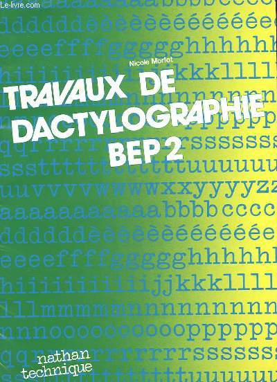 TRAVAUX DE DACTYLOGRAPHIE BEP 2