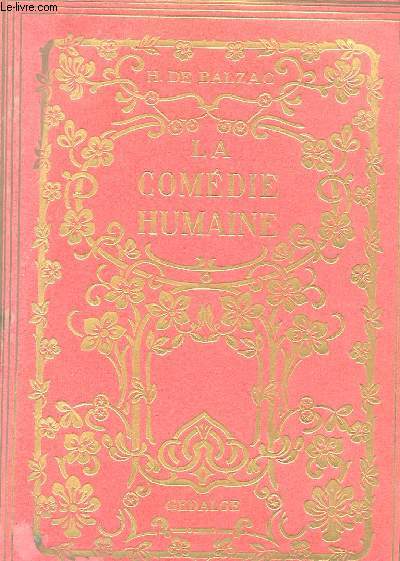 LA COMEDIE HUMAINE D'HONORE DE BALZAC. FRAGMENTS A L'USAGE DE LA JEUNESSE. LES DIVERS AGES DE LA VIE. PAYSAGES. RUES ET MAISONS. METIERS ET PROFESSIONS. TRAVERS ET RIDICULES. PAUVRES GENS. INTERETS, PASSIONS ET VERTUS. DU FANTASTIQUE