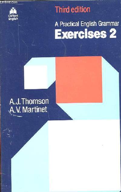 A PRACTICAL ENGLISH GRAMMAR. EXERCISES 2. THIRD EDITION