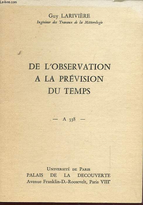 DE L'OBSERVATION A LA PREVISION DU TEMPS. A 338