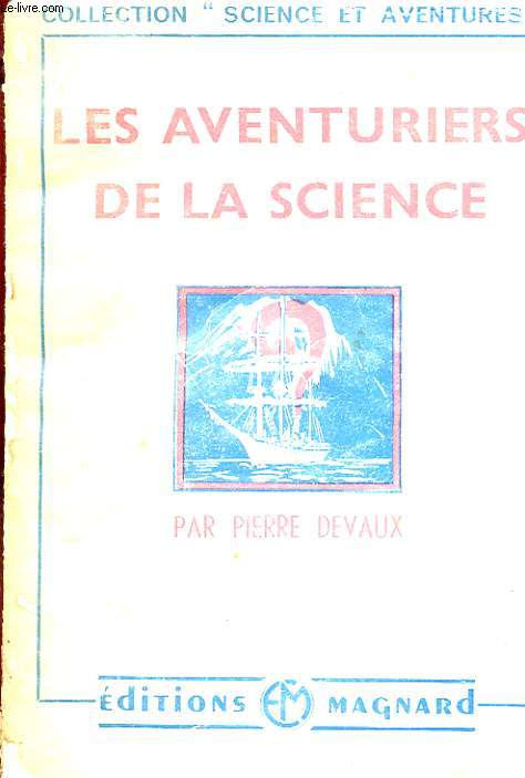 LES AVENTURES DE LA SCIENCE