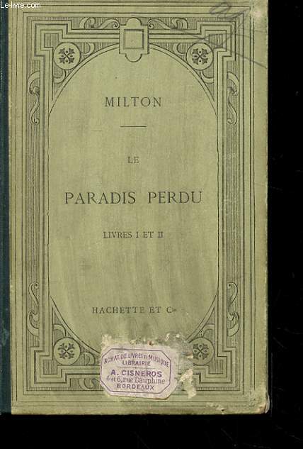 LE PARADIS PERDU. LIVRE I ET II.