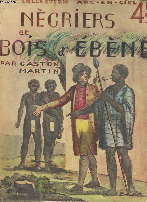 NEGRIERS ET BOIS D'EBENE