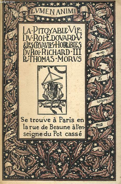 LA PITOYABLE VIE DU ROI EDOUARD V ET LES CRUAUTES HORRIBLES DU ROI RICHARD III