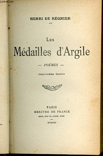 LES MEDAILLES D'ARGILES. POEMES. 28 EME EDITION