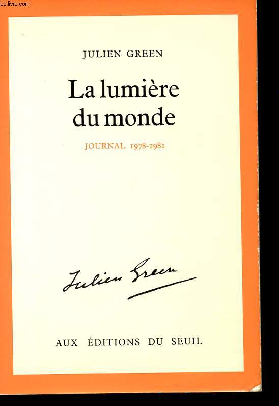 LA LUMIERE DU MONDE 1978-1981