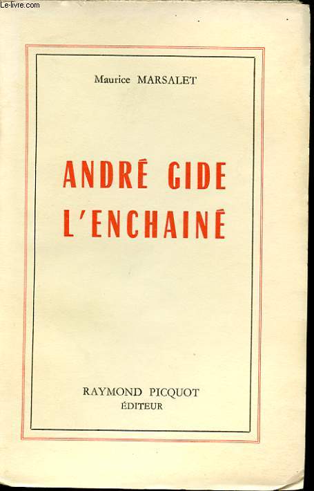 ANDRE GIDE L'ENCHAINE