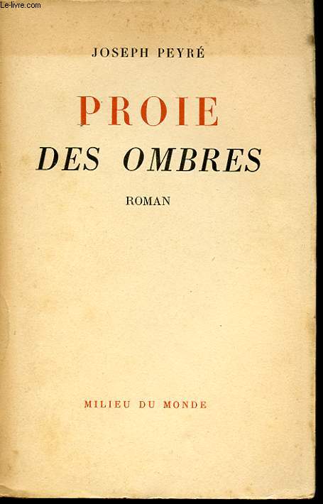 PROIE DES OMBRES