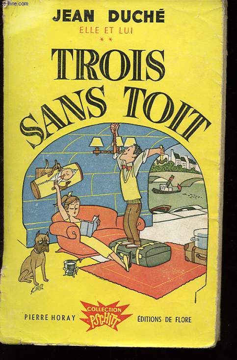 TROIS SANS TOIT. ROMAN