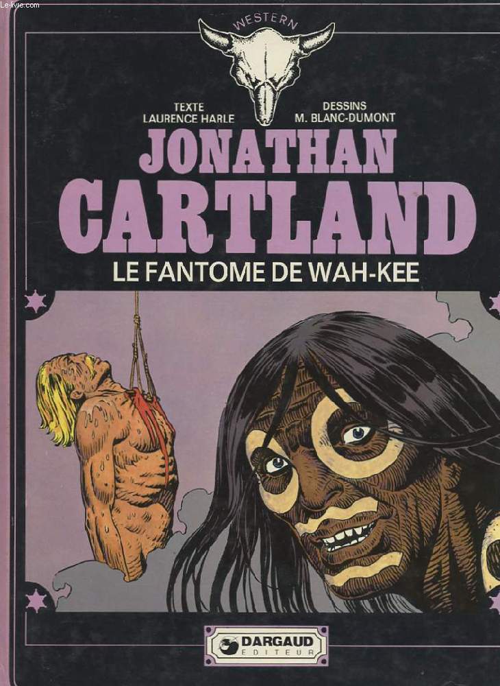 JONATHAN CARTLAND. LE FANTOME DE WAH-KEE