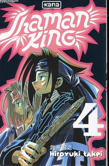 SHAMAN KING N°4. UN NOUVEAU COMBAT. SILVA STYLE. OVER SOUL. SON TOTEM. RECUPE... - Photo 1/1